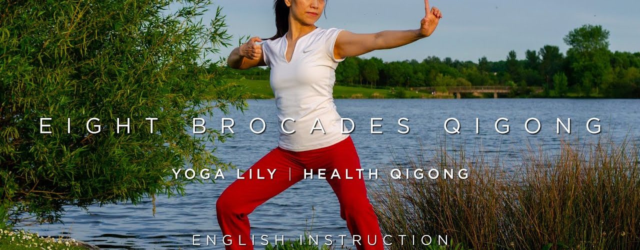 Eight Brocades Qigong Practice with English instruction